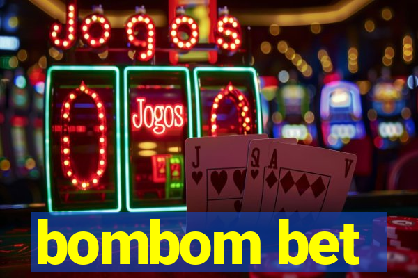 bombom bet